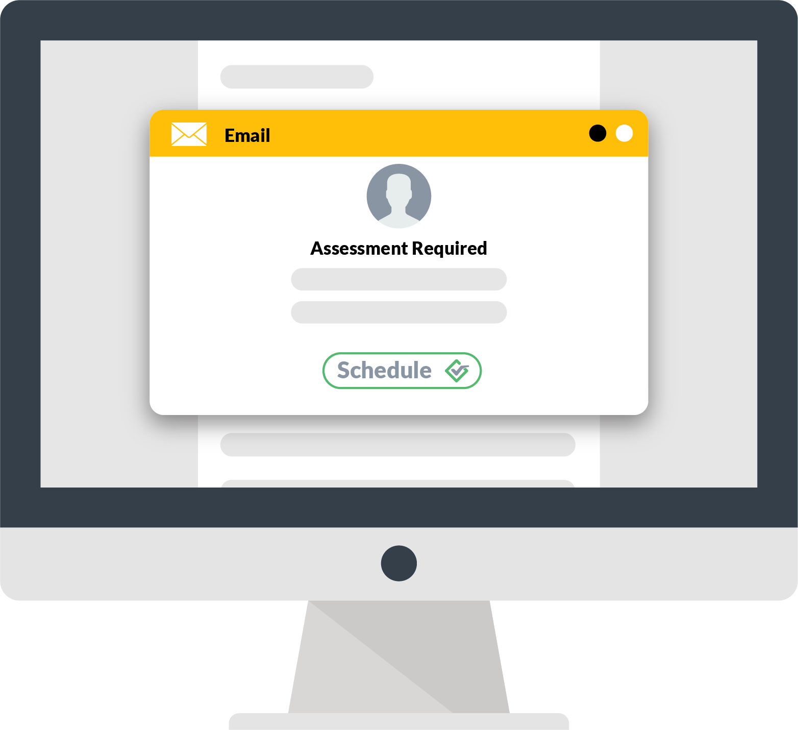 Monitor showing an 'Assessment Required' reminder email with a Schedule button